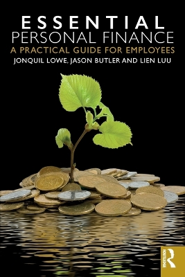 Essential Personal Finance: A Practical Guide for Employees by Jonquil Lowe