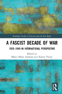 Fascist Decade of War? book