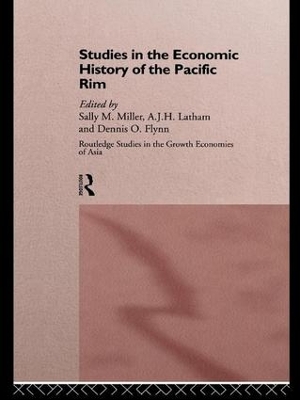 Studies in the Economic History of the Pacific Rim by Dennis O. Flynn