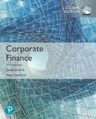 Corporate Finance, Global Edition by Jonathan Berk