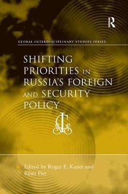 Shifting Priorities in Russia's Foreign and Security Policy book