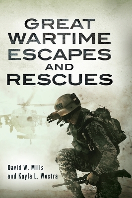 Great Wartime Escapes and Rescues book