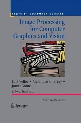 Image Processing for Computer Graphics and Vision by Luiz Velho