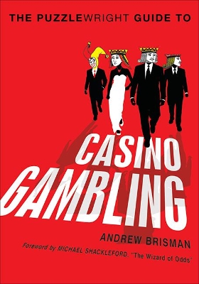 The Puzzlewright Guide to Casino Gambling book