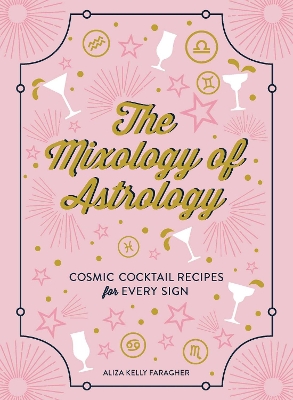 Mixology of Astrology book