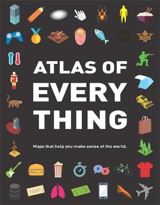 Atlas of Everything by Jon Richards