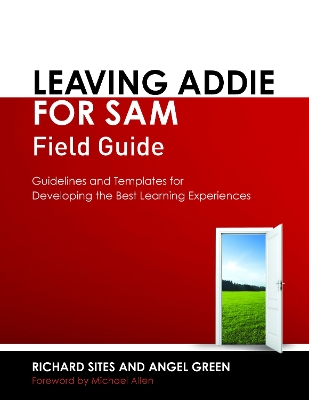 Leaving ADDIE for SAM Field Guide book