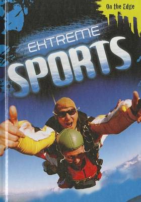Extreme Sports by Jim Pipe