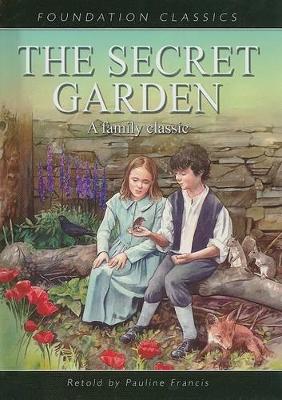 Secret Garden by Francis Hodgson Burnett