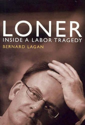 Loner by Bernard Lagan