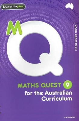 Maths Quest 9 for the Australian Curriculum Homework Book book