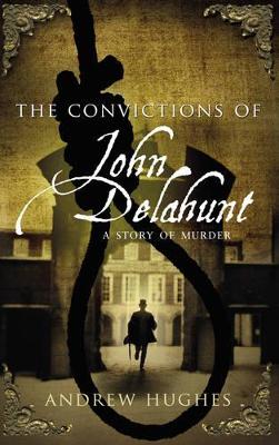 Convictions of John Delahunt book