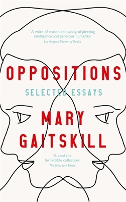 Oppositions: Selected Essays book