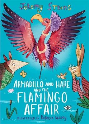 Armadillo and Hare and the Flamingo Affair book