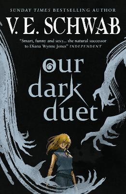 The Monsters of Verity series - Our Dark Duet collectors hardback book