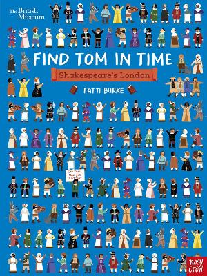 British Museum: Find Tom in Time: Shakespeare's London book