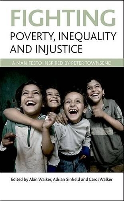 Fighting poverty, inequality and injustice by Alan Walker