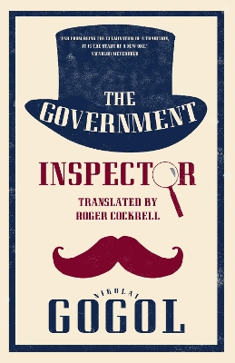 The Government Inspector: New Translation: Newly Translated and Annotated book