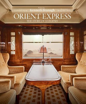 Orient Express: The Story of a Legend book