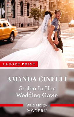 Stolen in Her Wedding Gown book