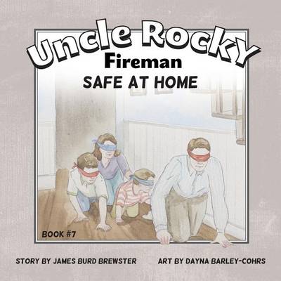 Uncle Rocky, Fireman Book #7 Safe at Home book