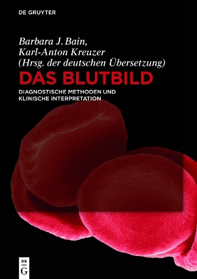 Das Blutbild: Diagnostische Methoden und klinische Interpretation book