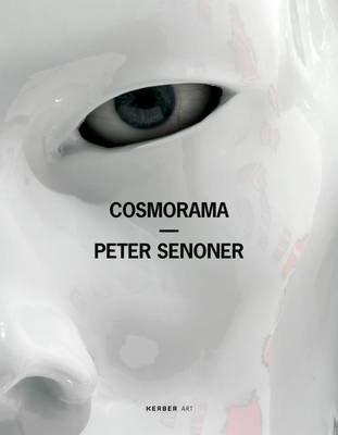 Peter Senoner: Cosmorama book