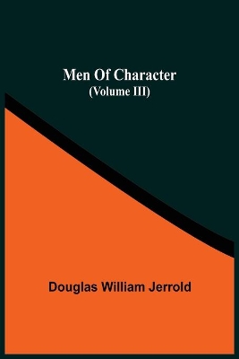 Men Of Character (Volume Iii) book