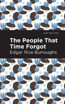 The People That Time Forgot by Edgar Rice Burroughs