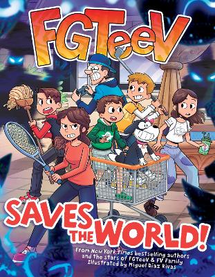 FGTeeV Saves the World! book