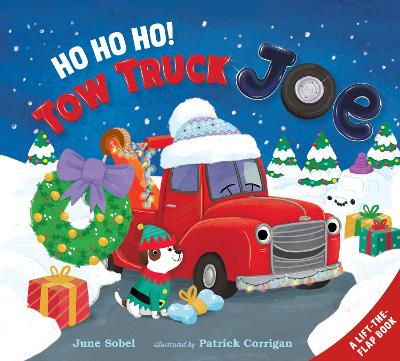 Ho Ho Ho! Tow Truck Joe Lift-the-Flap Board Book by June Sobel