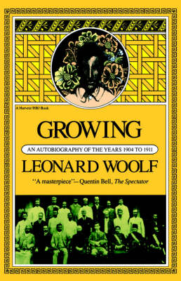 Growing: an Autobiography of the Years 1904 to 1911 book