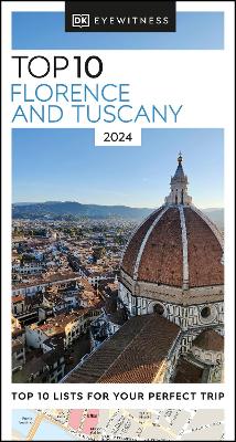 DK Eyewitness Top 10 Florence and Tuscany by DK Eyewitness