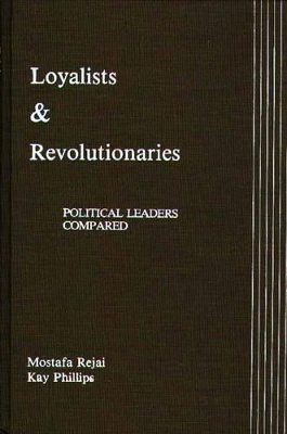 Loyalists and Revolutionaries book