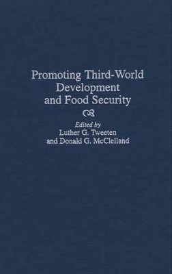 Promoting Third-World Development and Food Security book