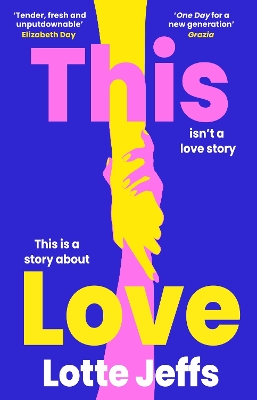 This Love: 'The new One Day' The Sunday Times Style book