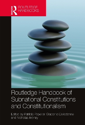 Routledge Handbook of Subnational Constitutions and Constitutionalism book