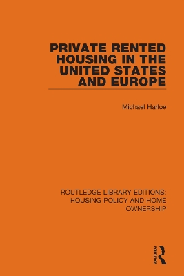 Private Rented Housing in the United States and Europe book
