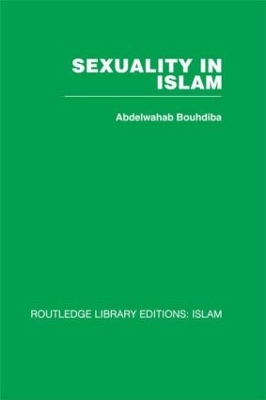 Sexuality in Islam by Abdelwahab Bouhdiba