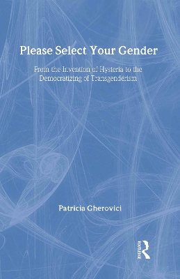 Please Select Your Gender by Patricia Gherovici
