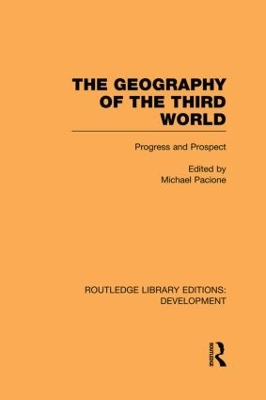 The Geography of the Third World by Michael Pacione