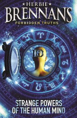 Herbie Brennan's Forbidden Truths: Strange Powers of the Human Mind book