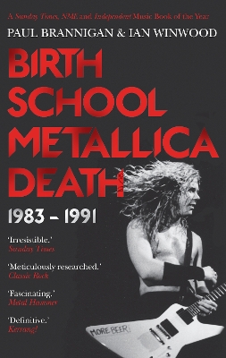 Birth School Metallica Death book