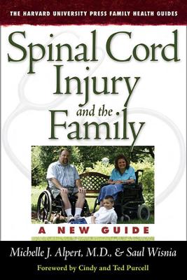 Spinal Cord Injury and the Family by Michelle J. ALPERT
