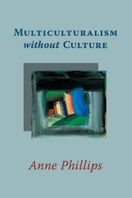 Multiculturalism without Culture book