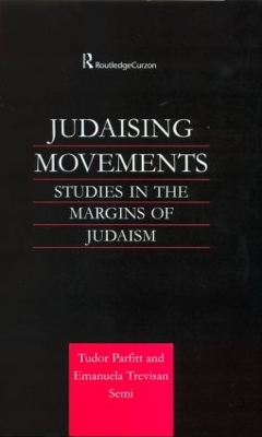 Judaising Movements by Tudor Parfitt