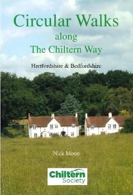 Circular Walks Along the Chiltern Way: Hertfordshire & Bedfordshire book