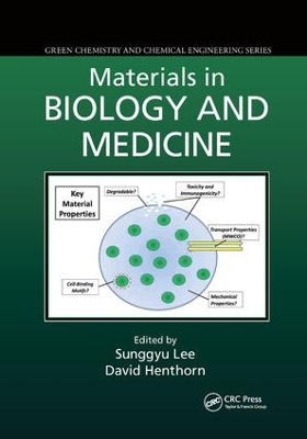 Materials in Biology and Medicine by Sunggyu Lee