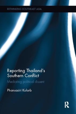 Reporting Thailand's Southern Conflict book