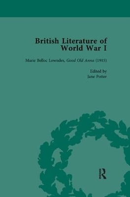 British Literature of World War I, Volume 3 by Angela K Smith